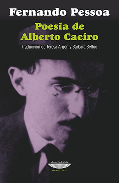 Poesía De Alberto Caeiro